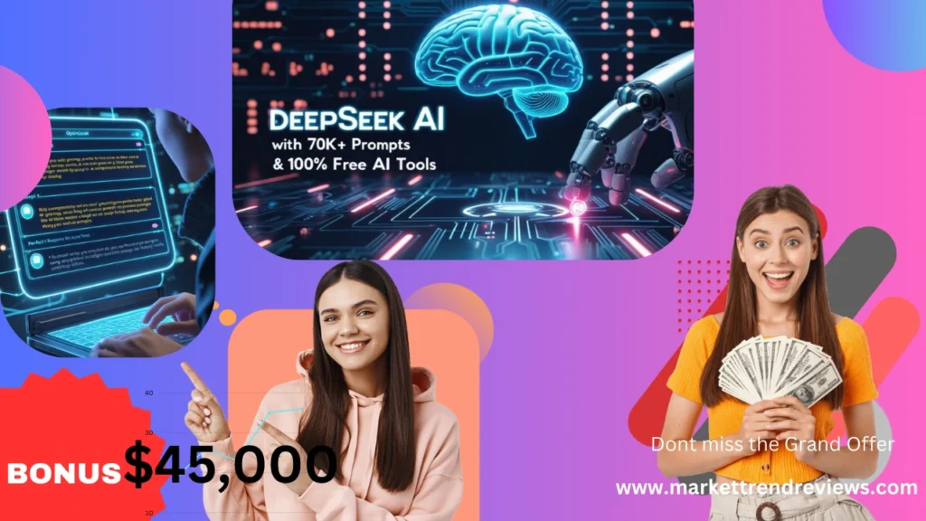DeepSeek AI With 70K+ Prompts & 100% Free AI Tools
